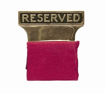 RESERVED SEAT SIGN, GOLD ALUMINUM
