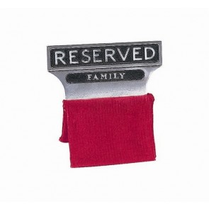 RESERVED FAMILY SEAT SIGN, ALUMINUM
